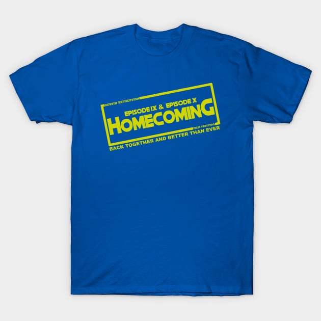 ARFF Homecoming T-Shirt by Austin Revolution Film Festival